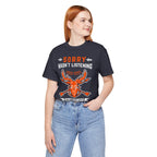 Sorry - Unisex Jersey Short Sleeve Tee