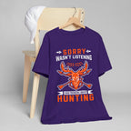 Sorry - Unisex Jersey Short Sleeve Tee