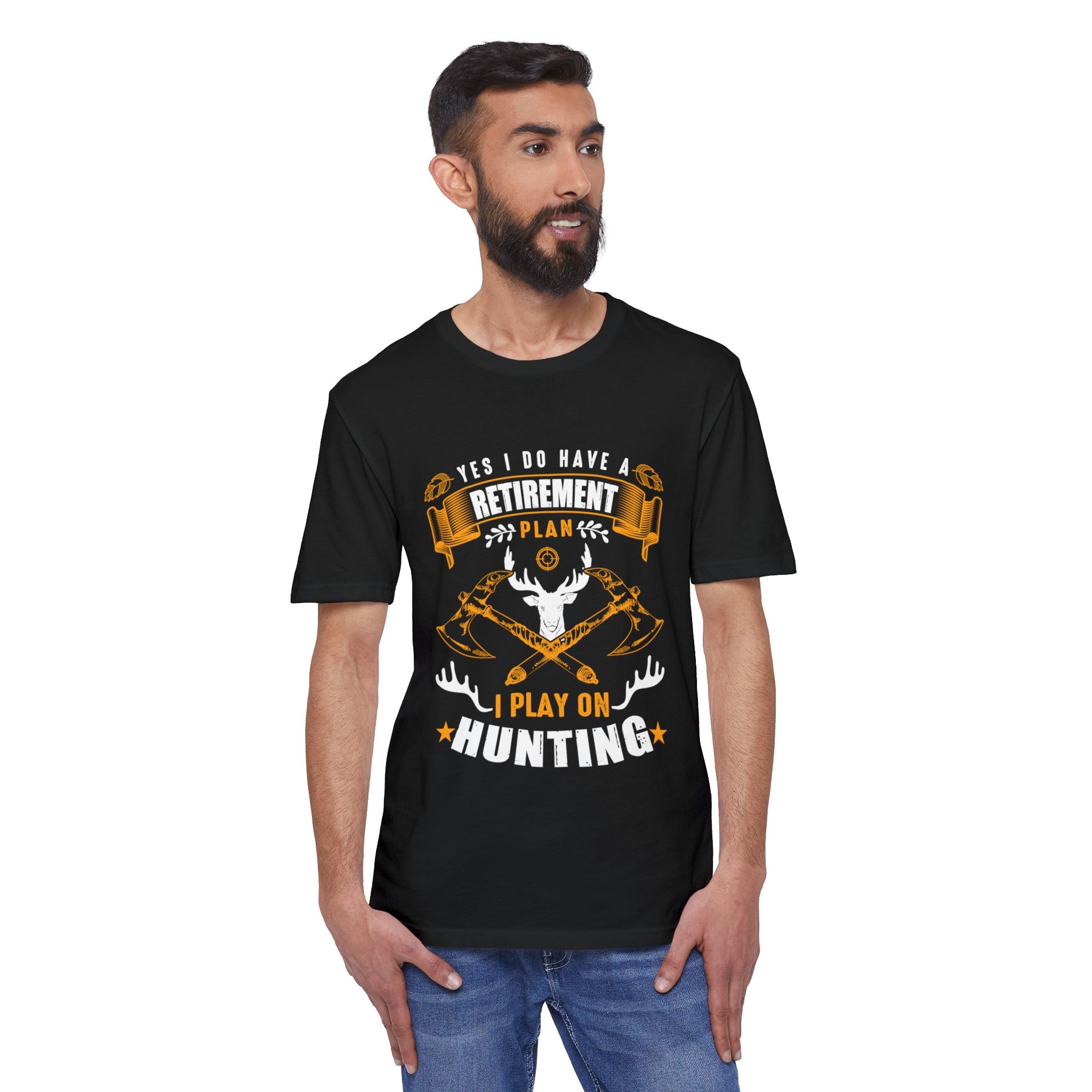 Hunting Retirement Plan -  Unisex Tee Shirt