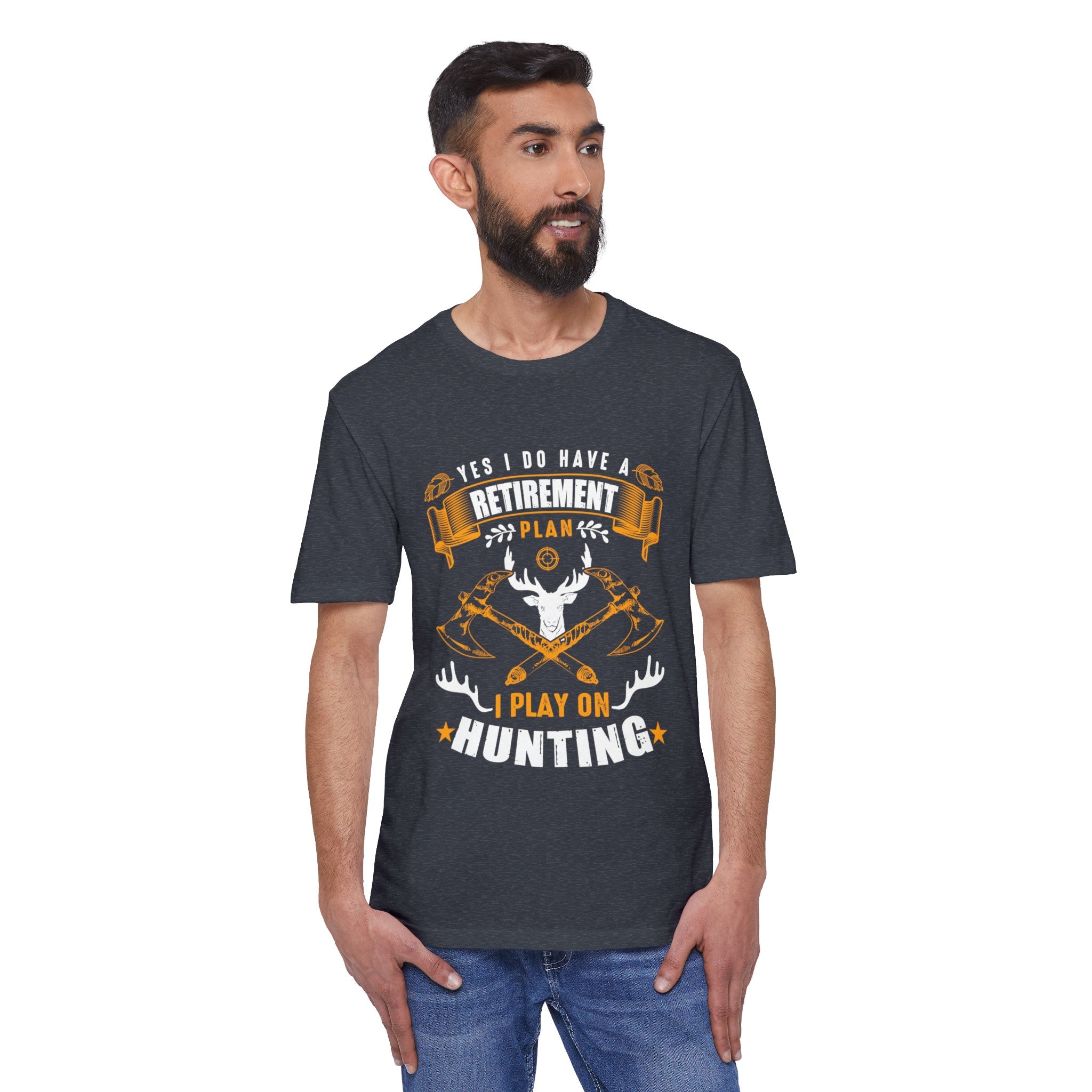 Hunting Retirement Plan -  Unisex Tee Shirt