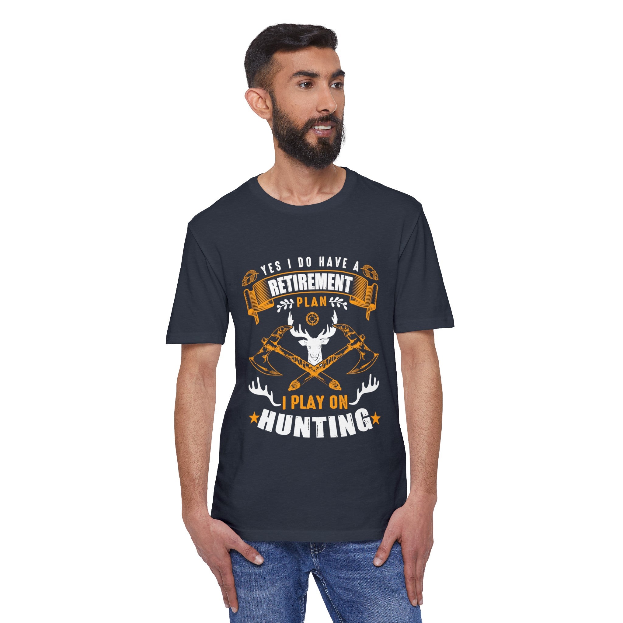 Hunting Retirement Plan -  Unisex Tee Shirt